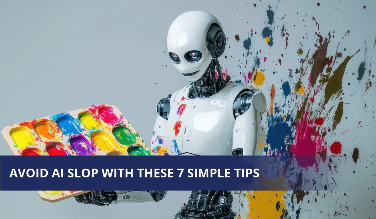 7 Tips to Turn AI Slop Into On-Brand Content